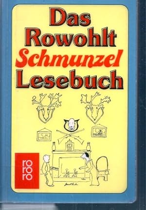 Das Rowohlt Schmunzel Lesebuch