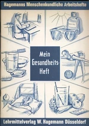 Immagine del venditore per Mein Gesundheitsheft. Arbeitsheft mit 176 Fragen venduto da Clivia Mueller