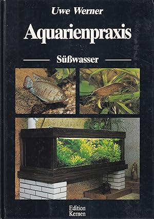 Aquarienpraxis Süßwasser