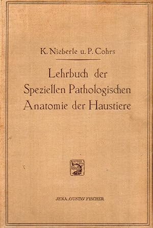 Image du vendeur pour Lehrbuch der Speziellen Pathologischen Anatomie der Haustiere mis en vente par Clivia Mueller