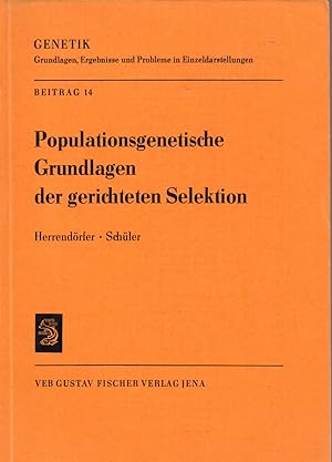 Populationsgenetische Grundlagen der gerichteten Seletkion