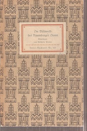 Seller image for Die Bildwerke des Naumburger Doms for sale by Clivia Mueller