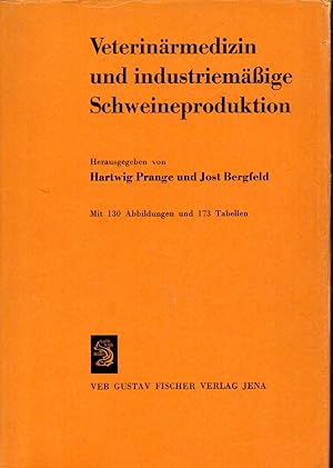 Veterinärmedizin und industriemäßige Schweineproduktion