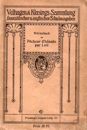 Bild des Verkufers fr Wrterbuch zu Pecheur d'Islande par Loti zum Verkauf von Clivia Mueller