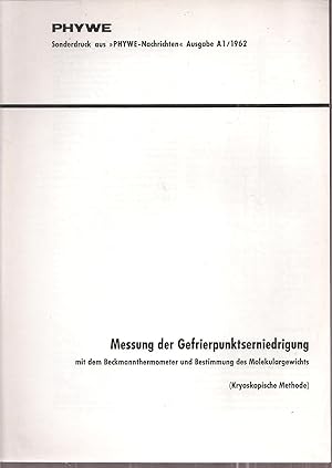 Immagine del venditore per Messung der Gefrierpunktserniedrigung mit dem Beckmannthermometer und venduto da Clivia Mueller