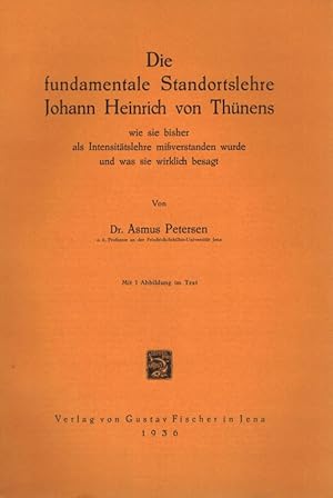 Bild des Verkufers fr Die fundamentale Standortslehre Johann Heinrich von Thnens zum Verkauf von Clivia Mueller