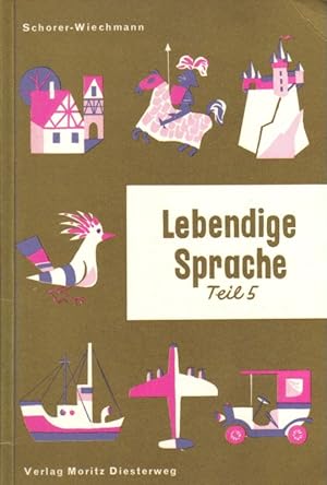 Seller image for Lebendige Sprache.5.Teil.6.Schuljahr for sale by Clivia Mueller