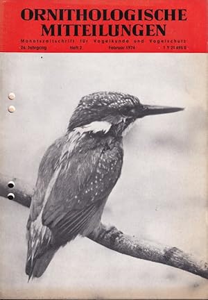 Image du vendeur pour Ornithologische Mitteilungen 26.Jahrgang.Heft 2.Febraur 1974 mis en vente par Clivia Mueller