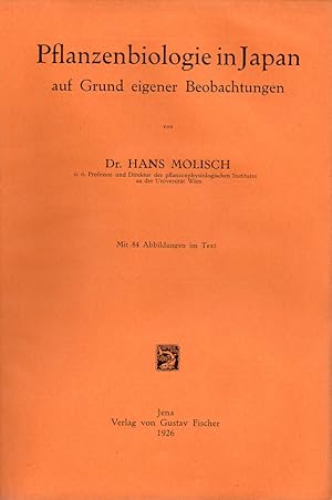 Seller image for Pflanzenbiologie in Japan auf Grund eigener Beobachtungen for sale by Clivia Mueller