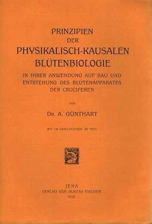 Bild des Verkufers fr Prinzipien der physikalisch-kausalen Bltenbiologie in ihrer Anwendung zum Verkauf von Clivia Mueller