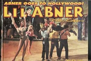 Imagen del vendedor de LI'L ABNER - #25 / Volume Twenty Five; ( the Complete Classic Newspaper Comic Strip DAILIES from the Year 1959); Moonbeam McSwine Becomes Hollywood Starlet / Abner Crime King of Italy/ SHMOOS Return / Abner Goes to Hollywood, Photo Cover; a la venta por Comic World