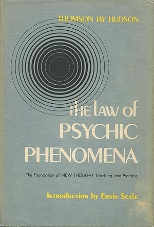 Seller image for The Law of Psychic Phenomena: The Foundation of New Thought Teaching and Practice for sale by Kenneth A. Himber