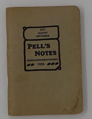 Seller image for Pell's Notes 1955 (July, August, September) for sale by Faith In Print
