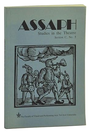 Bild des Verkufers fr Assaph: Studies in the Theatre No. 5 (includes a special section on storytelling as performance) zum Verkauf von Cat's Cradle Books