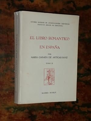 Seller image for EL LIBRO ROMNTICO EN ESPAA - Tomo II for sale by Libros del Reino Secreto