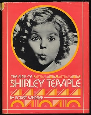 Seller image for The Films of Shirley Temple for sale by Between the Covers-Rare Books, Inc. ABAA