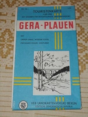 Touristenkarte Gera - Plauen : mit Angaben für Motortouristik u. Wintersport. 1:120 000 Red.: Uwe...