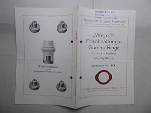 "Wejot" Frischhaltungs-Gummi-Ringe für Einkochgläser aller Systeme. Stückpreise für 1913.