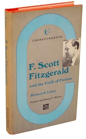 Imagen del vendedor de F. Scott Fitgerald and The Craft of Fiction a la venta por Jeff Hirsch Books, ABAA