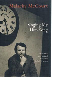 Seller image for Singing My Him Song for sale by Marlowes Books and Music