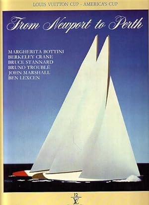 Seller image for FROM NEWPORT TO PERTH - The New Challenge for sale by Jean-Louis Boglio Maritime Books