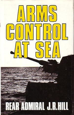 Immagine del venditore per ARMS CONTROL AT SEA venduto da Jean-Louis Boglio Maritime Books