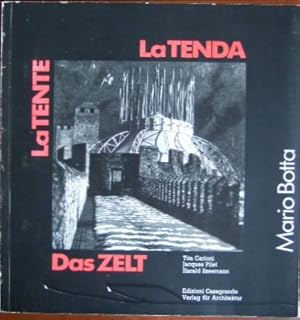 Bild des Verkufers fr La tenda = Das Zelt. Tita Carloni . [ISBN 3764355239 zum Verkauf von Antiquariat Blschke