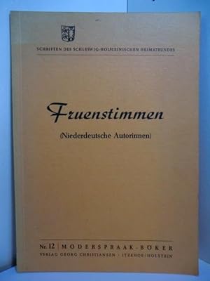 Seller image for Fruenstimmen (Niederdeutsche Autorinnen) for sale by Antiquariat Weber