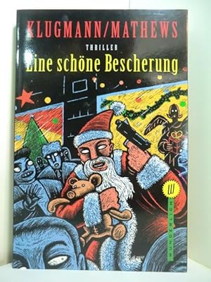 Imagen del vendedor de Eine schne Bescherung. Ein Weihnachtskrimi in 24 Kapiteln a la venta por Antiquariat Weber