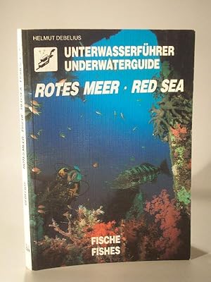 Bild des Verkufers fr Unterwasserfhrer Rotes Meer. Fische. Underwaterguide Red Sea. Fishes. zum Verkauf von Adalbert Gregor Schmidt