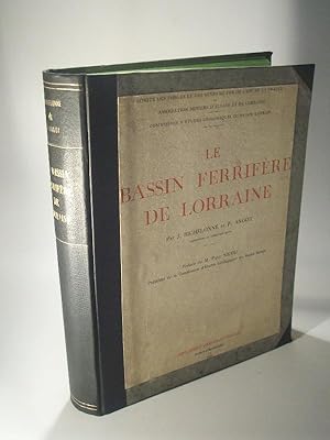 Imagen del vendedor de Le bassin ferrifre de Lorraine. a la venta por Adalbert Gregor Schmidt