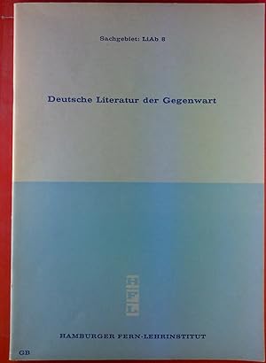 Bild des Verkufers fr Literaturkunde. Deutsche Literatur der Gegenwart. Hamburger Fern-Lehrinstitut. zum Verkauf von biblion2