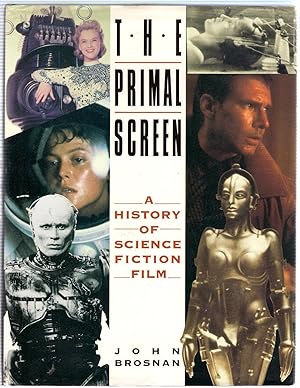 The Primal Screen: A History of Science Fiction Film