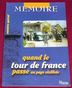 Image du vendeur pour MEMOIRE - Quand le Tour de France passe en Pays Vizillois mis en vente par LE BOUQUINISTE