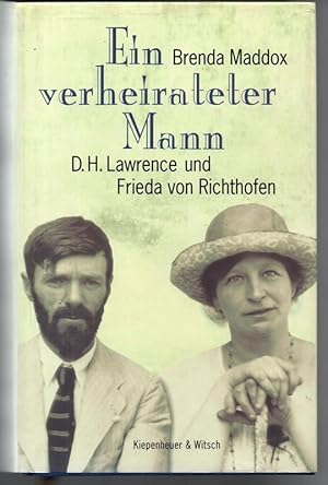 Bild des Verkufers fr Ein verehrter Mann. D. H. Lawrence und Frieda von Richthofen. Roman. zum Verkauf von Antiquariat Puderbach