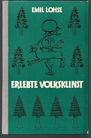 Erlebte Volkskunst.