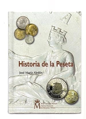 Imagen del vendedor de HISTORIA DE LA PESETA a la venta por Libreria 7 Soles