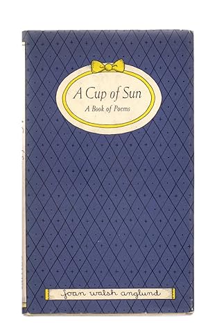 Seller image for A CUP OF SUN - A BOOKS OF POEMS for sale by Libreria 7 Soles