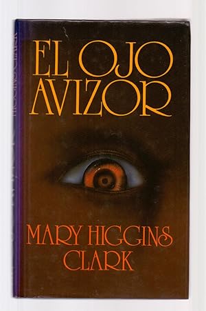 Seller image for EL OJO AVIZOR for sale by Libreria 7 Soles