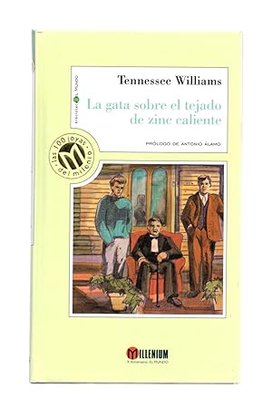 Seller image for LA GATA SOBRE EL TEJADO DE ZINC CALIENTE for sale by Libreria 7 Soles