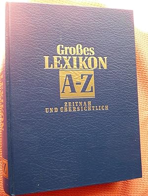 Großes Lexikon A-Z: Zeitnah und übersichtlich