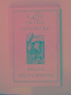 Seller image for A life in the country for sale by Cotswold Internet Books