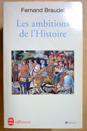 Image du vendeur pour Les Ambitions de L Histoire (References 462) mis en vente par Antiquariat Bernhard