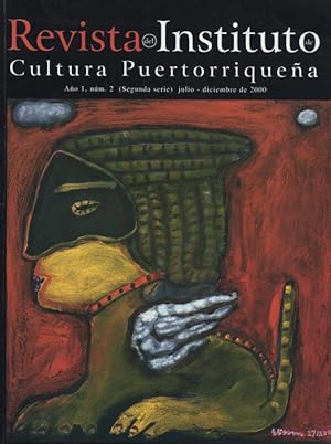 Imagen del vendedor de Revista del Instituto de Cultura Puertorriquea: Ao 1, nm. 2 (Segunda serie) julio - diciembre de 2000 a la venta por Kaaterskill Books, ABAA/ILAB
