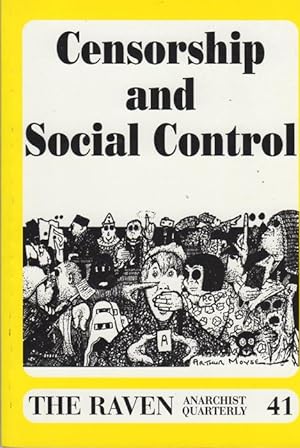 Seller image for The Raven: Anarchist Quarterly. 41: Censorship and Social Control, Volume 11, Number 1, Summer 2000 for sale by Kaaterskill Books, ABAA/ILAB