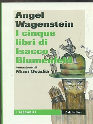 Bild des Verkufers fr I cinque libri di Isacco Blumenfeld zum Verkauf von Librodifaccia