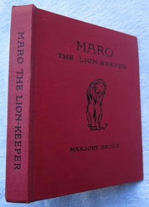 Seller image for Maro the Lion-Keeper - a Tale of Ancient Rome for sale by Glenbower Books
