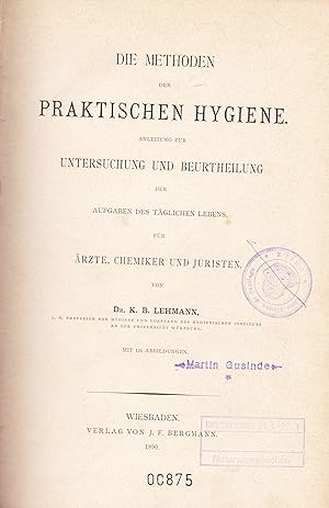 Seller image for Die Methoden der praktischen Hygiene. Anleitung zur Untersuchung und Beurtheilung der Aufgaben des tglichen Lebens. for sale by Antiquariat Immanuel, Einzelhandel