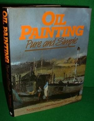 Seller image for OIL PAINTING Pure and Simple for sale by booksonlinebrighton