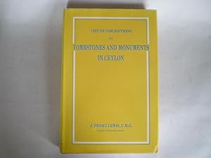 Image du vendeur pour List of Inscriptions on Tombstones and Monuments in Ceylon mis en vente par Camilla's Bookshop